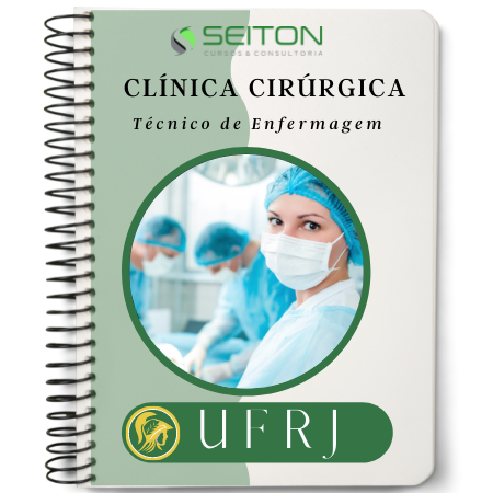 APOSTILA - Clínica Cirúrgica - Técnico de Enfermagem – UFRJ